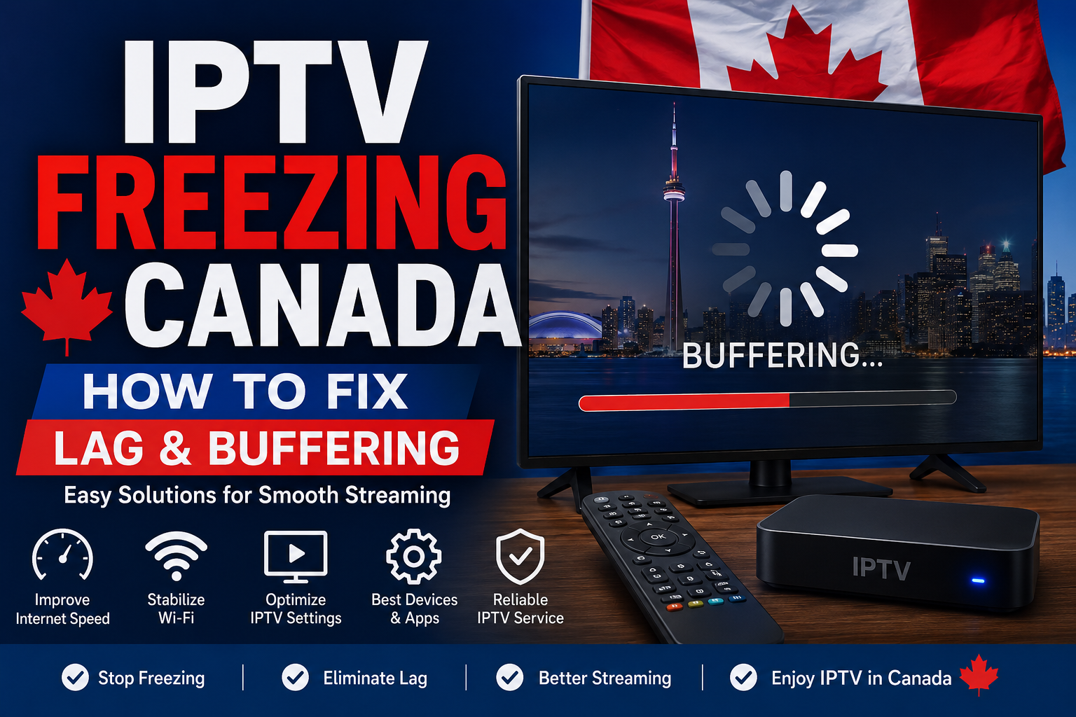 IPTV freezing Canada